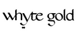 whyte gold